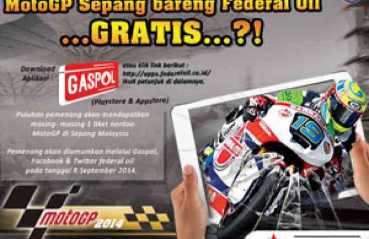 Mau Nonton Langsung MotoGP Sepang Bareng Federal Oil GRATIS??