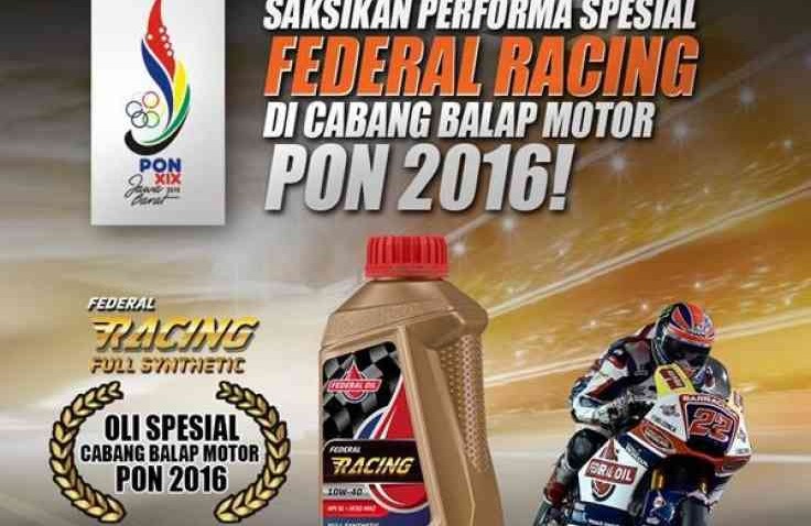 Akhir Minggu Ini, Saksikan Ketangguhan Federal Racing Pada PON XIX 2016