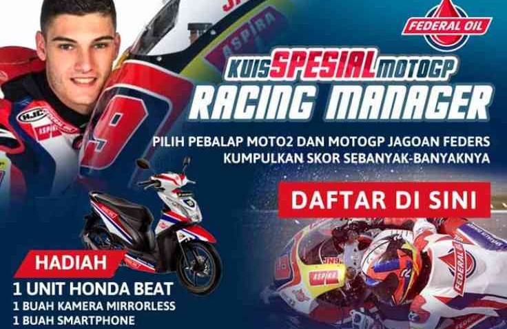 Federal Oil Racing Manager Mamasuki Tahap Final, Peluang Menang Masih Terbuka 