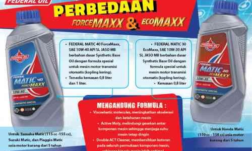 Motor Matic Pakai Federal Matic, Jangan Salah Pilih Antara ForceMaxx dan EcoMaxx