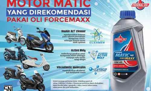 Jajaran Motor Matic Ini Direkomendasi Pakai Federal Matic ForceMaxx