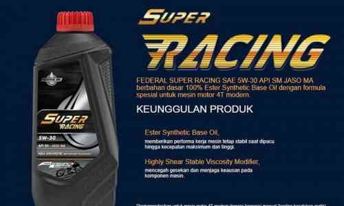 Federal Super Racing, Bisa Buat Motor  Balap dan Harian