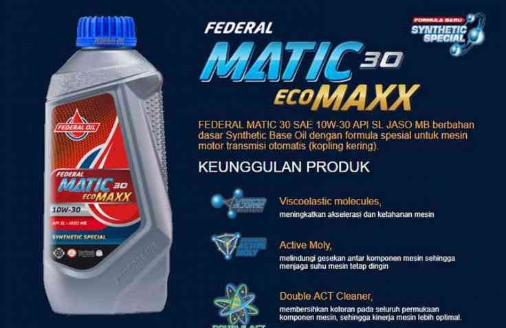 Buat Mesin Motor Matikmu Special Dengan Federal Matic Ecomaxx 